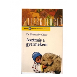 Dr. Uhereczky Gábor - Asztmás a gyermekem